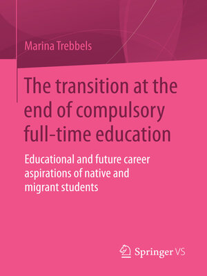 cover image of The Transition at the End of Compulsory Full-time Education